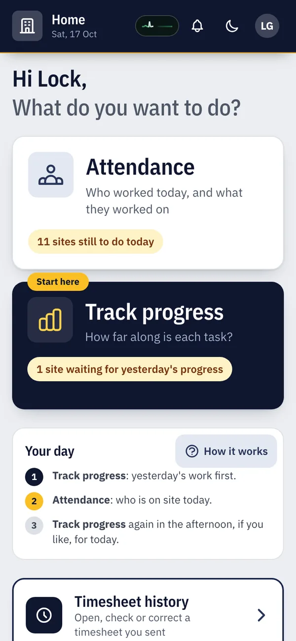 Field app home: What do you want to do? Attendance, with 11 sites still to do today, or Track progress